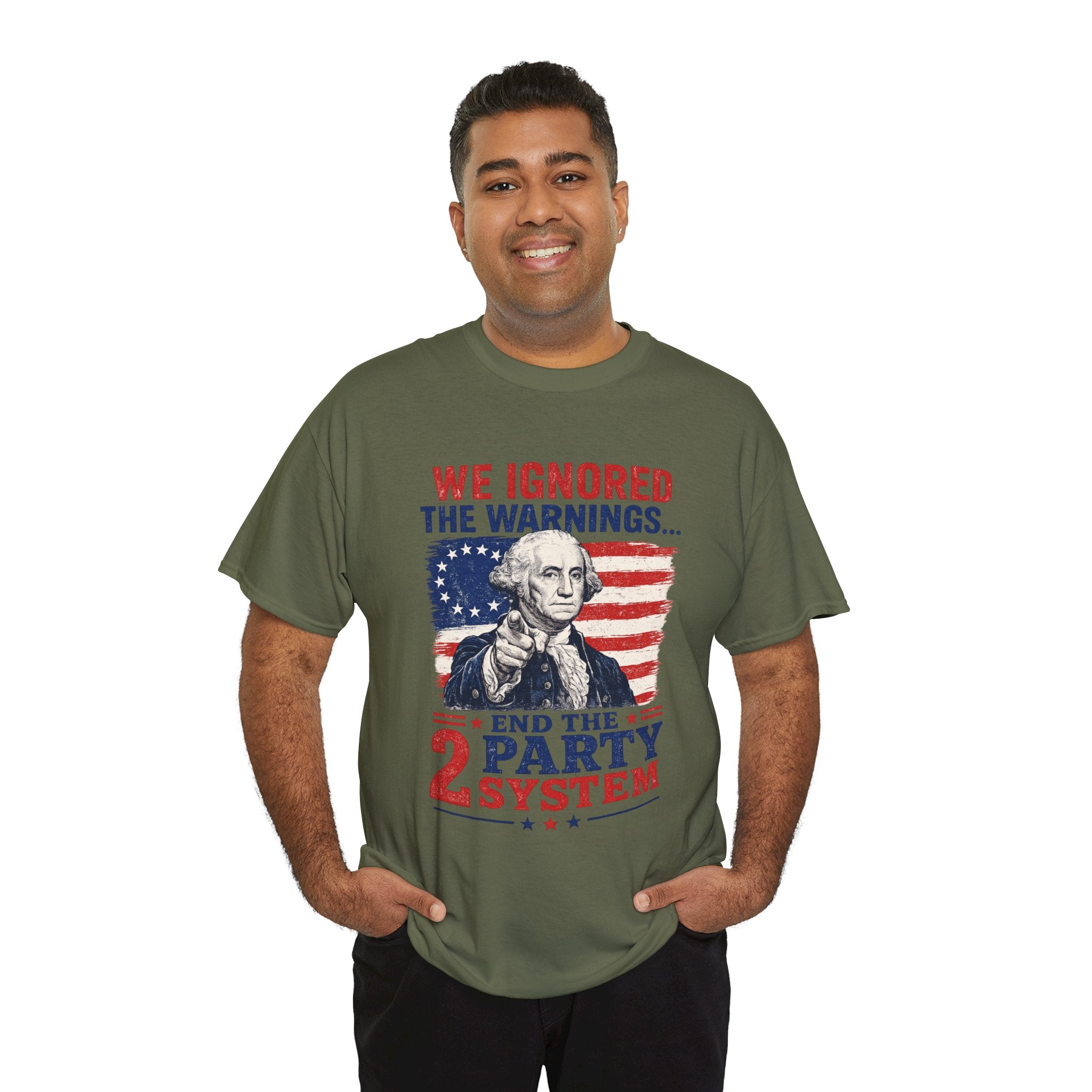 Political T-Shirt — "We Ignored the Warnings... End the 2 Party System" Vintage George Washington Design